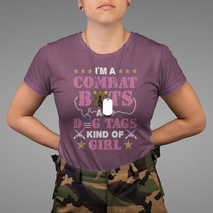 Female Veteran T Shirt I'm A Combat Boots And Dog Tags Kind Of Girl TS02 Maroon Printyourwear