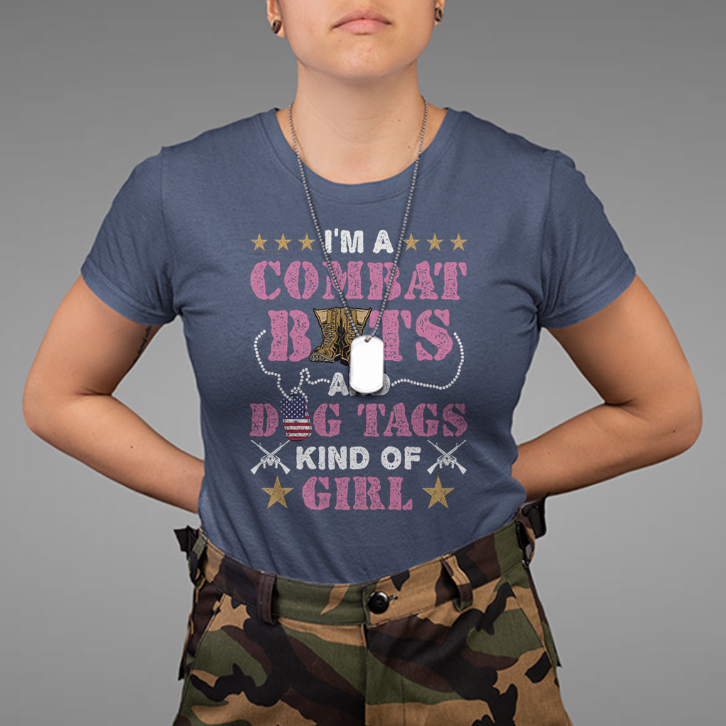 Female Veteran T Shirt I'm A Combat Boots And Dog Tags Kind Of Girl TS02 Navy Printyourwear