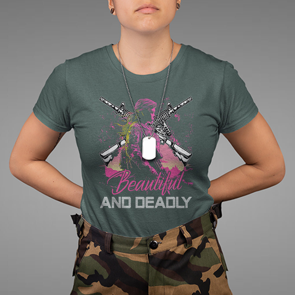 Female Veteran T Shirt Beautiful And Deadly Proud American Women Soldier TS02 Dark Forest Green Printyourwear
