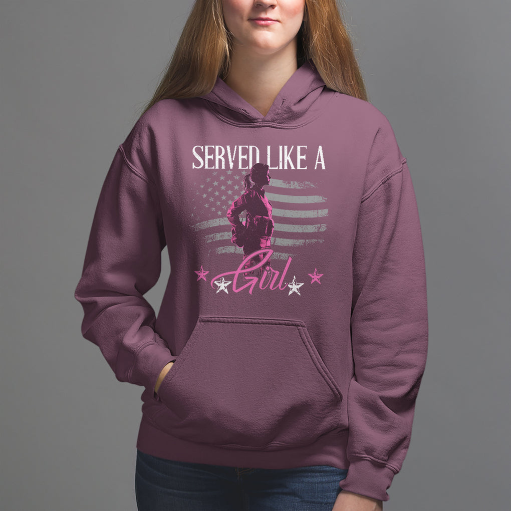 Female Veteran Hoodie Served Like A Girl American Flag US Pride TS02 Maroon Printyourwear