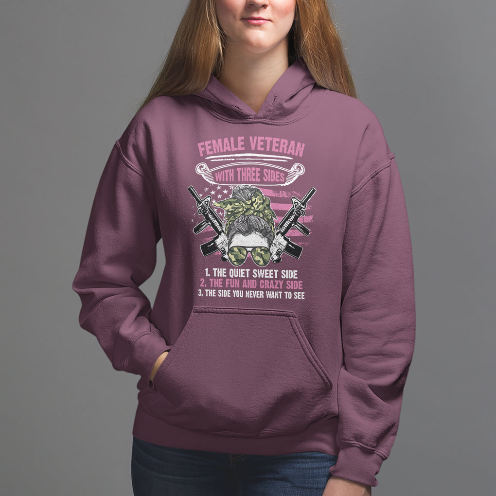 Female Veteran Hoodie With Three Sides But The Side You Never Want To See Army Messy Bun TS02 Maroon Printyourwear