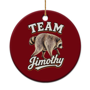 Team Jimothy Funny Viral Seattle Raccoon Legend Ceramic Ornament Trash Panda Meme Vintage Sports Style Graphic TS02 1pc Red Print Your Wear