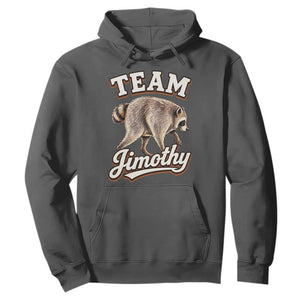 Team Jimothy Funny Viral Seattle Raccoon Legend Hoodie Trash Panda Meme Vintage Sports Style Graphic TS02 Dark Heather Print Your Wear