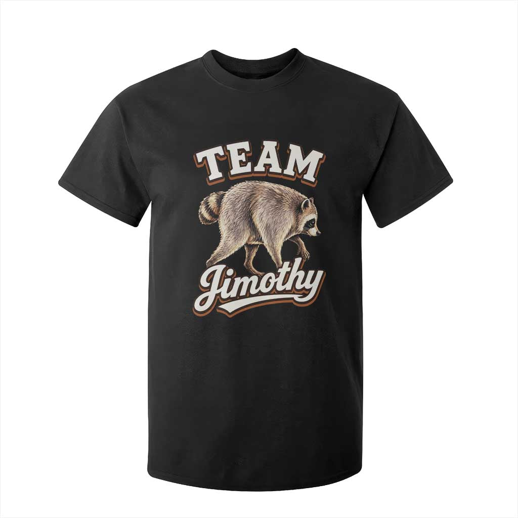 Team Jimothy Funny Viral Seattle Raccoon Legend T Shirt For Kid Trash Panda Meme Vintage Sports Style Graphic TS02 Black Print Your Wear