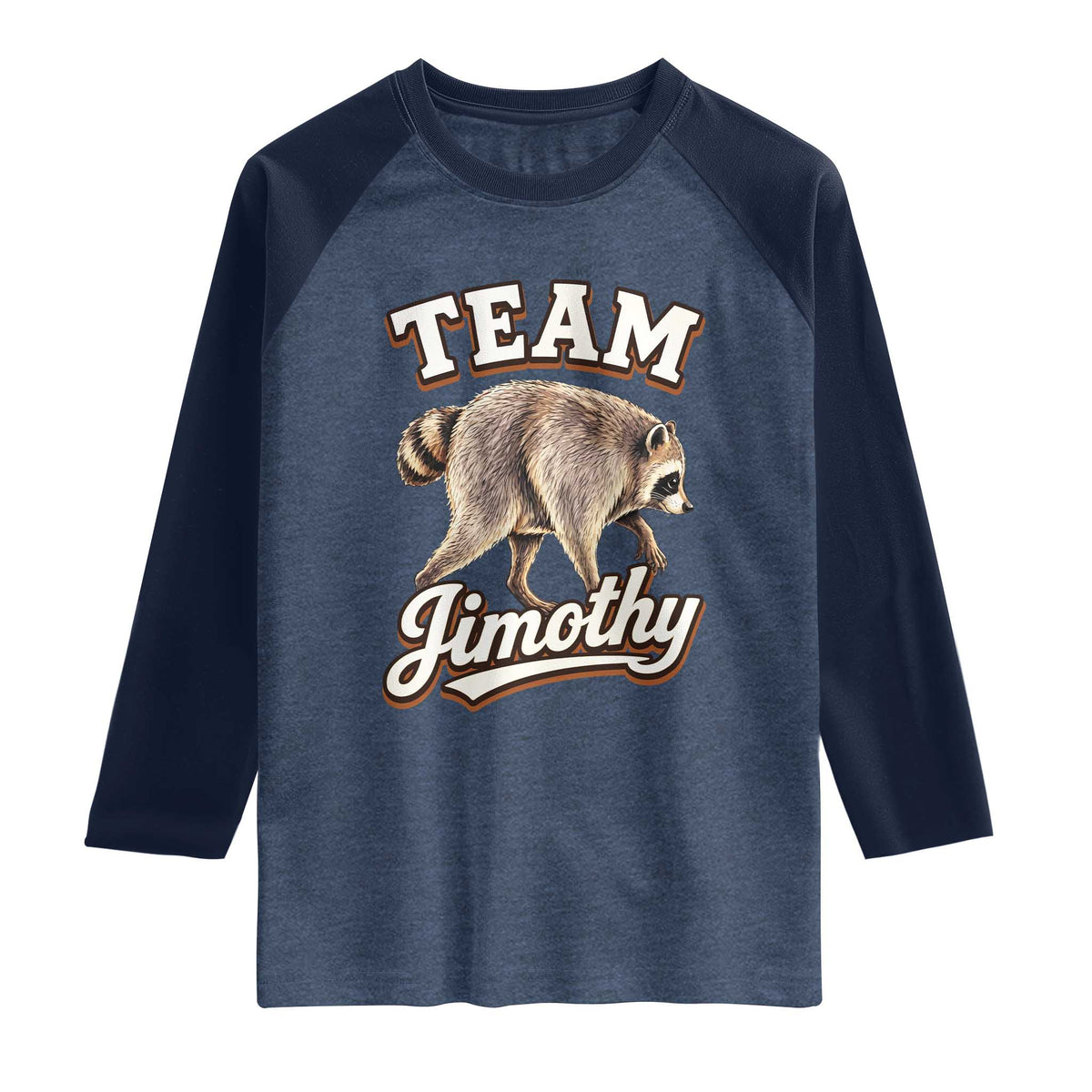 Team Jimothy Funny Viral Seattle Raccoon Legend Raglan Shirt Trash Panda Meme Vintage Sports Style Graphic TS02 Heather Denim Navy Print Your Wear
