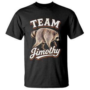 Team Jimothy Funny Viral Seattle Raccoon Legend T Shirt Trash Panda Meme Vintage Sports Style Graphic TS02 Black Print Your Wear