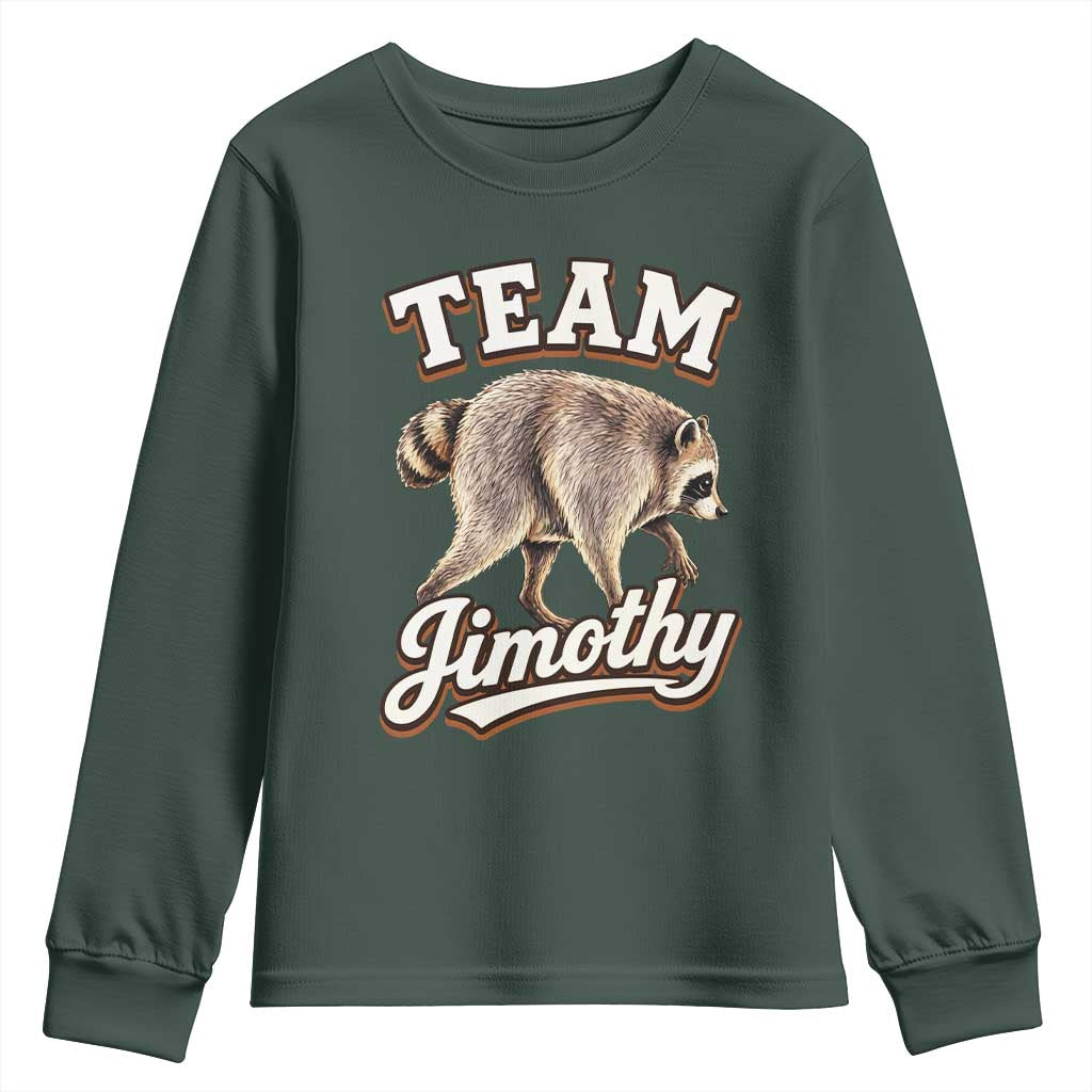 Team Jimothy Funny Viral Seattle Raccoon Legend Youth Sweatshirt Trash Panda Meme Vintage Sports Style Graphic TS02 Dark Forest Green Print Your Wear