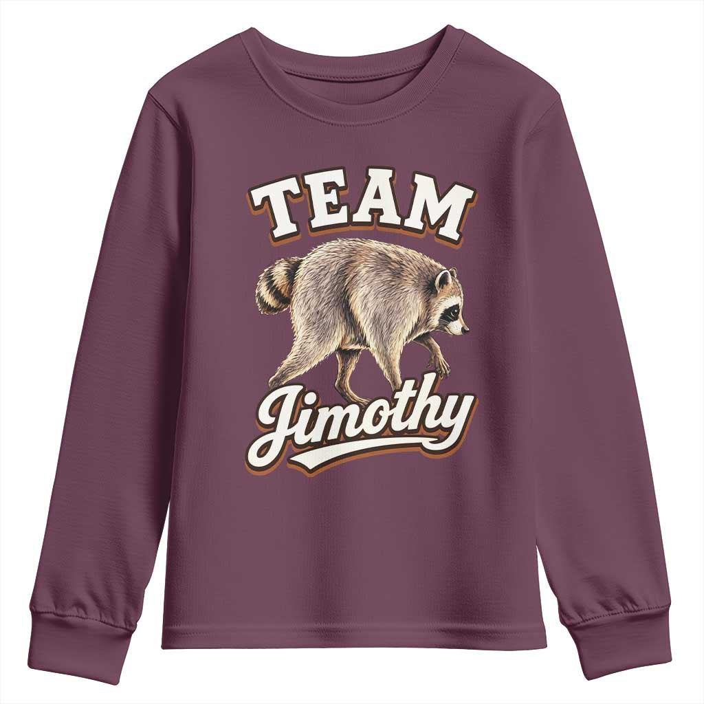 Team Jimothy Funny Viral Seattle Raccoon Legend Youth Sweatshirt Trash Panda Meme Vintage Sports Style Graphic TS02 Maroon Print Your Wear