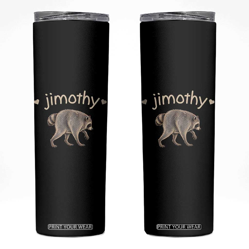 Cute Jimothy the Raccoon Heart Graphic Skinny Tumbler Viral Seattle Trash Panda Meme TS02 Black Print Your Wear