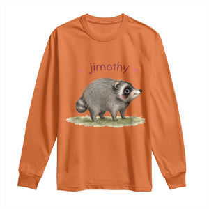 Cute Watercolor Viral Jimothy the Raccoon Long Sleeve Shirt Viral Seattle Trash Panda Meme TS02 Orange Print Your Wear