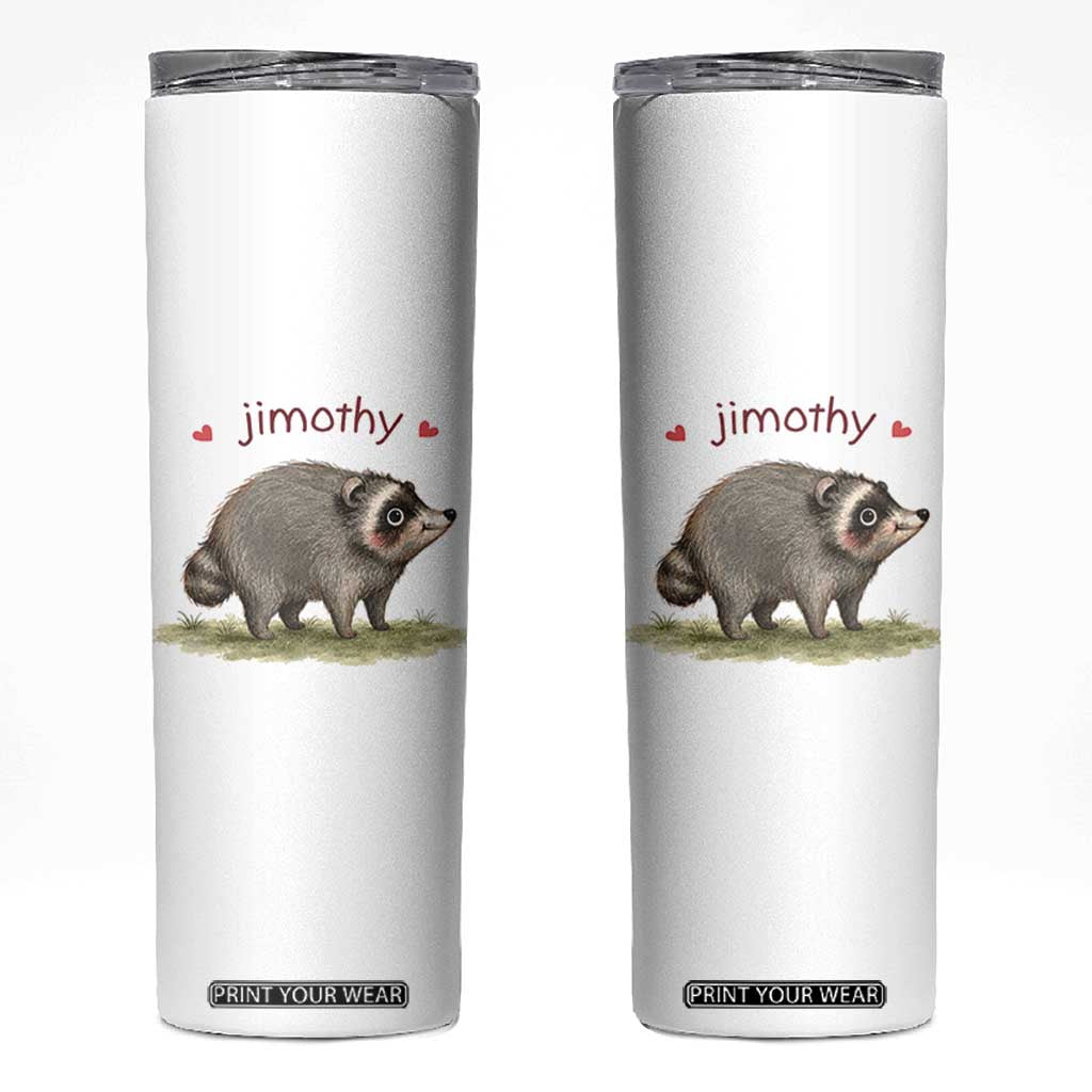 Cute Watercolor Viral Jimothy the Raccoon Skinny Tumbler Viral Seattle Trash Panda Meme TS02 White Print Your Wear