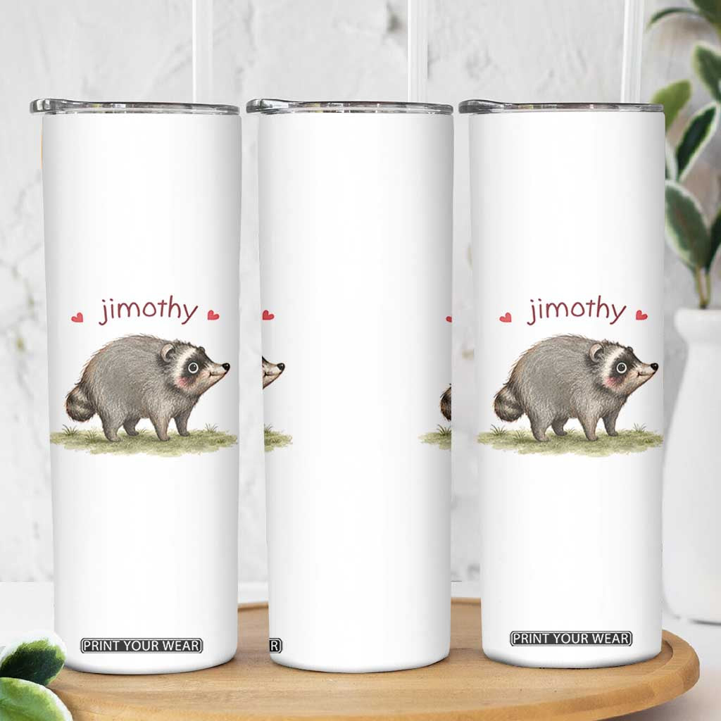 Cute Watercolor Viral Jimothy the Raccoon Skinny Tumbler Viral Seattle Trash Panda Meme TS02 Print Your Wear