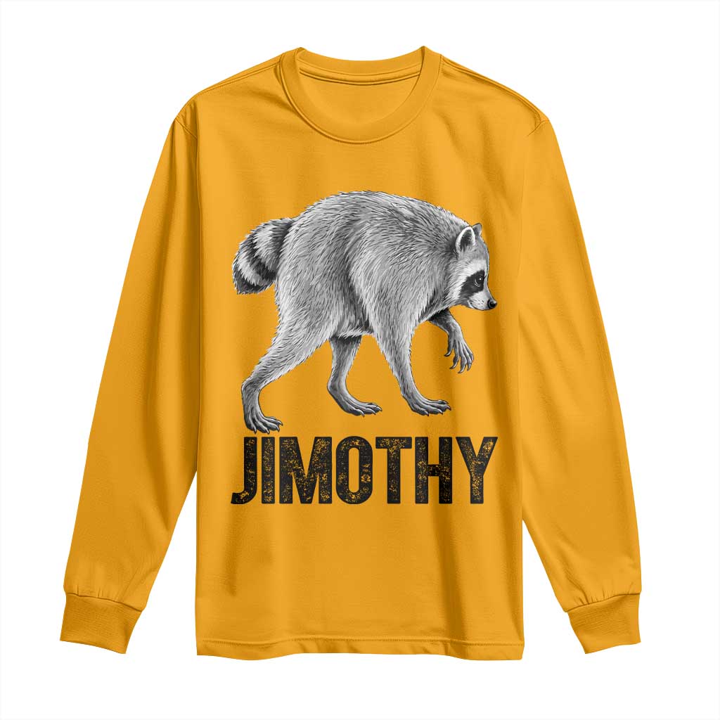 Viral Seattle Jimothy the Raccoon Long Sleeve Shirt Vintage Trash Panda Meme Graphic TS02 Gold Print Your Wear