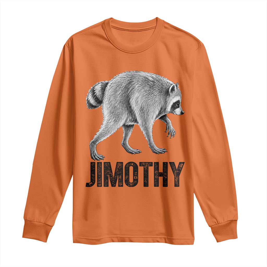 Viral Seattle Jimothy the Raccoon Long Sleeve Shirt Vintage Trash Panda Meme Graphic TS02 Orange Print Your Wear