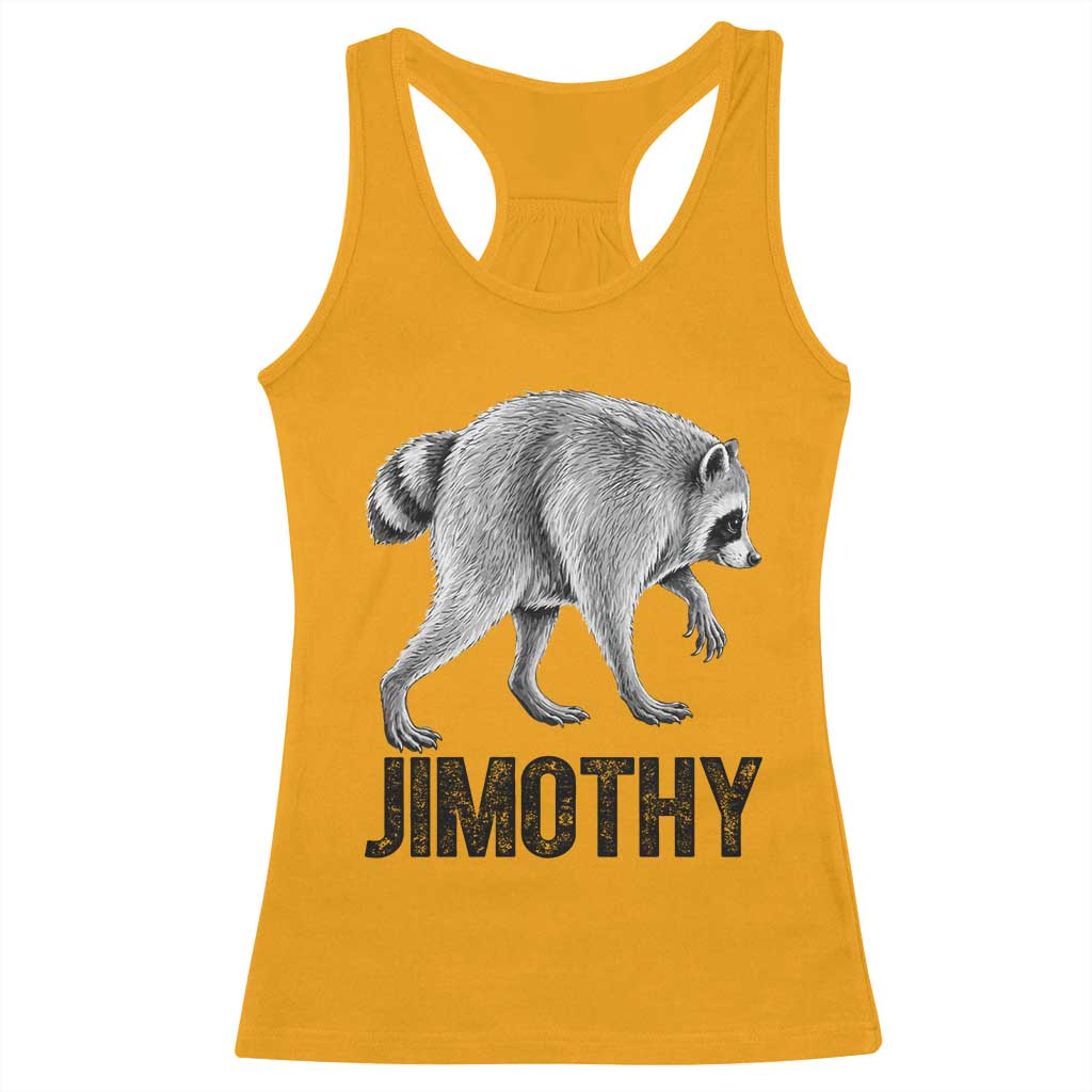 Viral Seattle Jimothy the Raccoon Racerback Tank Top Vintage Trash Panda Meme Graphic TS02 Gold Print Your Wear