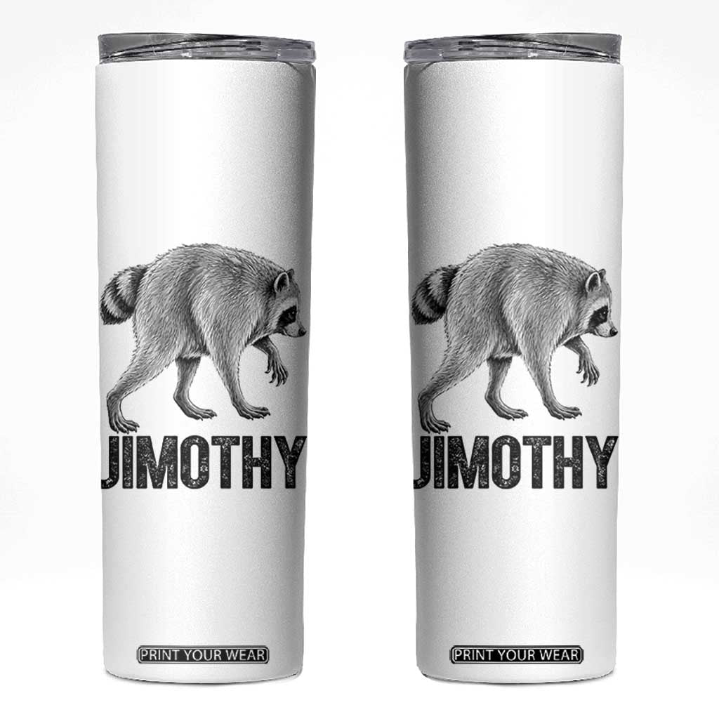 Viral Seattle Jimothy the Raccoon Skinny Tumbler Vintage Trash Panda Meme Graphic TS02 White Print Your Wear