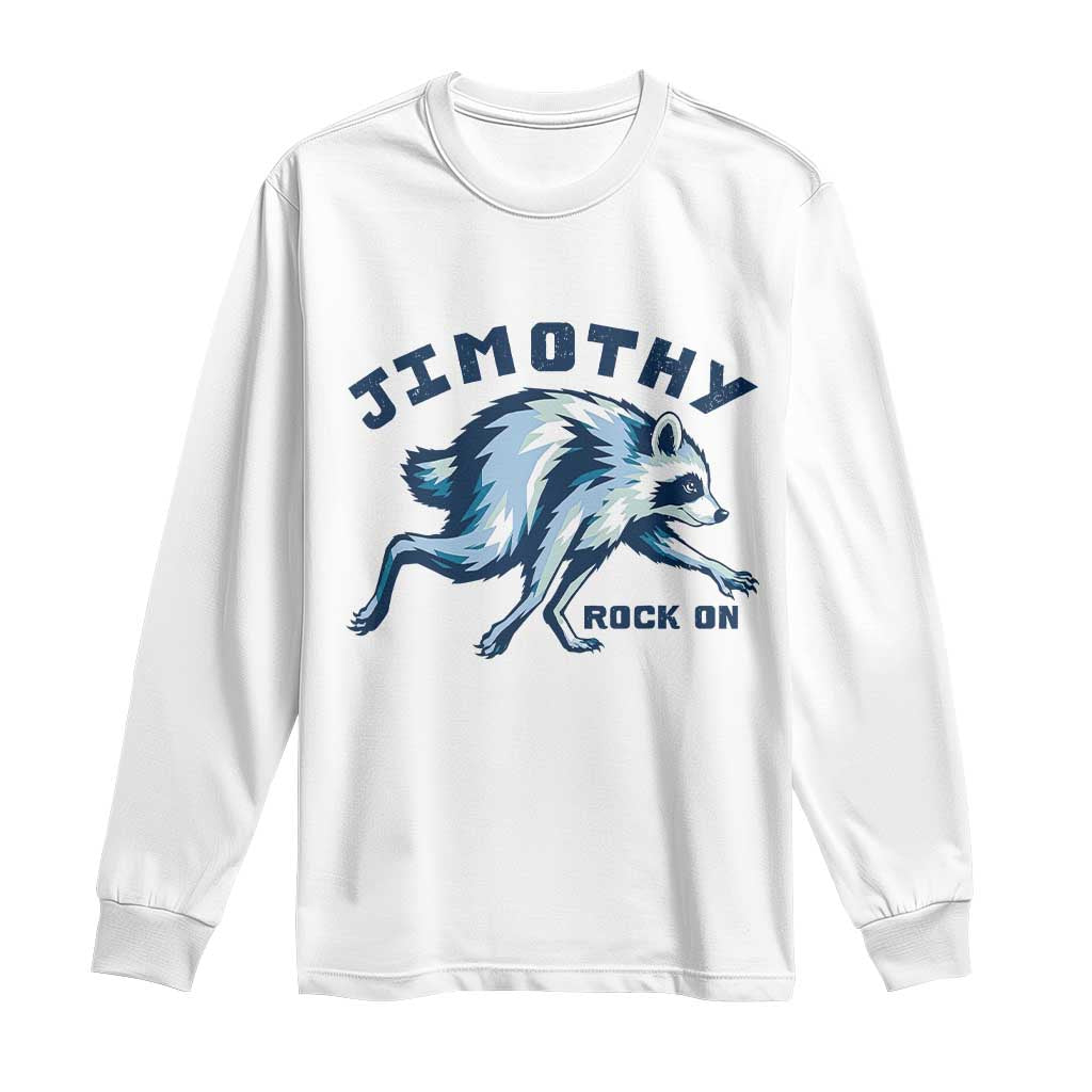 Rock On Jimothy the Raccoon Blue Graphic Long Sleeve Shirt Vintage Viral Seattle Trash Panda TS02 White Print Your Wear