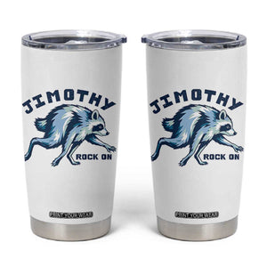 Rock On Jimothy the Raccoon Blue Graphic Tumbler Cup Vintage Viral Seattle Trash Panda