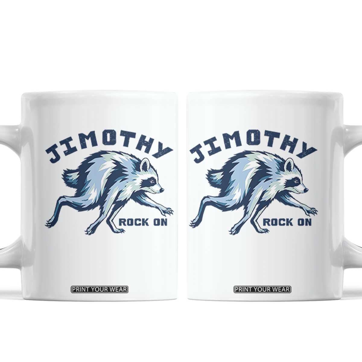 Rock On Jimothy the Raccoon Blue Graphic Coffee Mug Vintage Viral Seattle Trash Panda TS02 White Print Your Wear