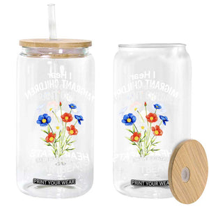 I Hear Migrant Children Also Have Heartbeats Glass Can Wildflower Floral Social Justice Human Rights