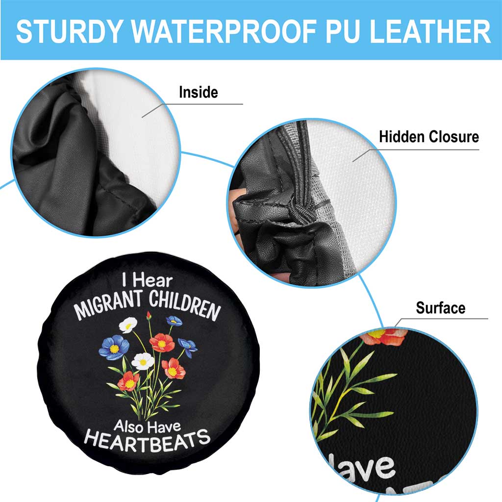 I Hear Migrant Children Also Have Heartbeats Spare Tire Cover Wildflower Floral Social Justice Human Rights