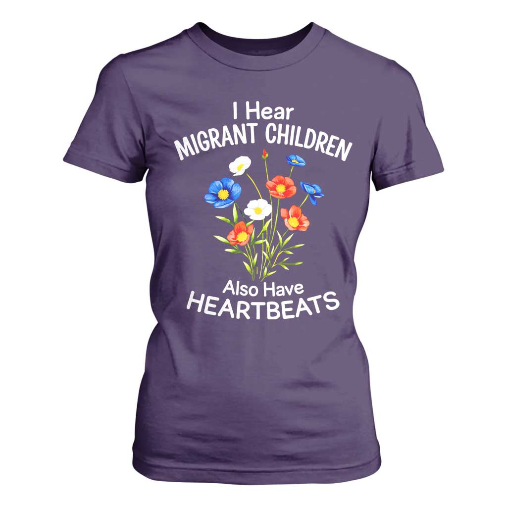 I Hear Migrant Children Also Have Heartbeats T Shirt For Women Wildflower Floral Social Justice Human Rights TS02 Purple Print Your Wear