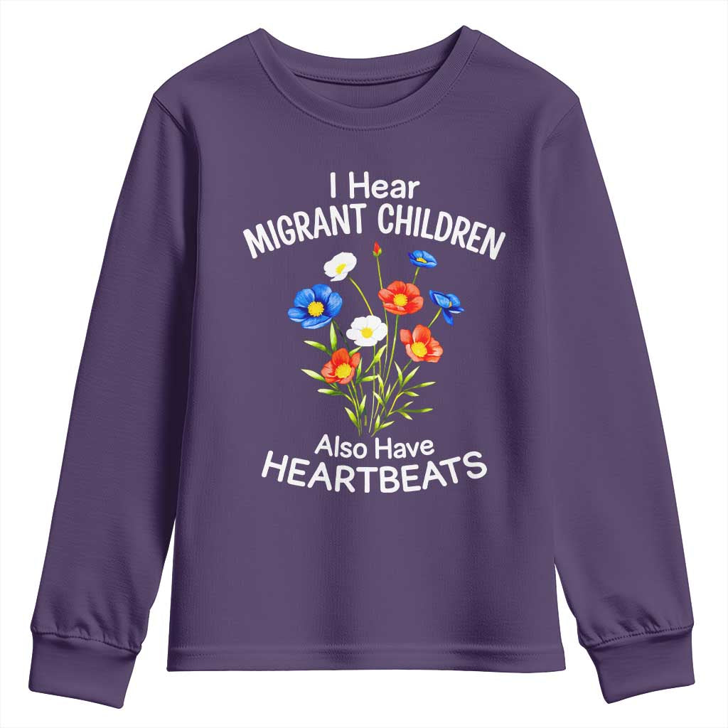 I Hear Migrant Children Also Have Heartbeats Youth Sweatshirt Wildflower Floral Social Justice Human Rights TS02 Purple Print Your Wear