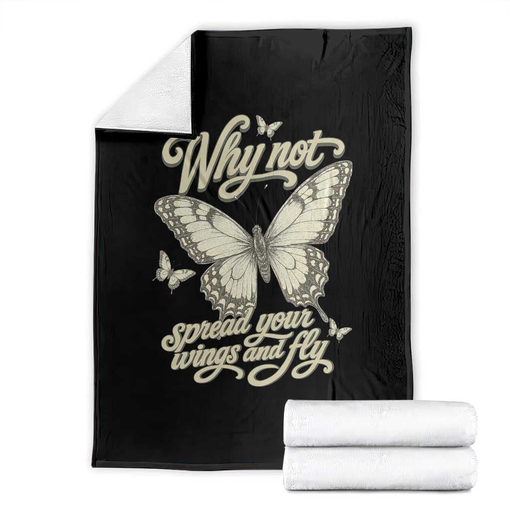 Vintage Retro Cottagecore Butterfly Inspirational Throw Blanket Why Not Spread Your Wings And Fly TS02 Black Print Your Wear
