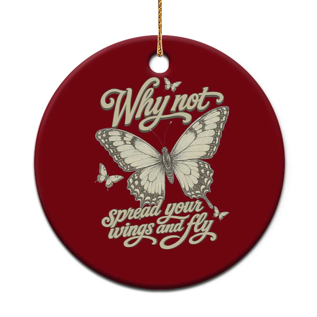 Vintage Retro Cottagecore Butterfly Inspirational Ceramic Ornament Why Not Spread Your Wings And Fly TS02 1pc Red Print Your Wear