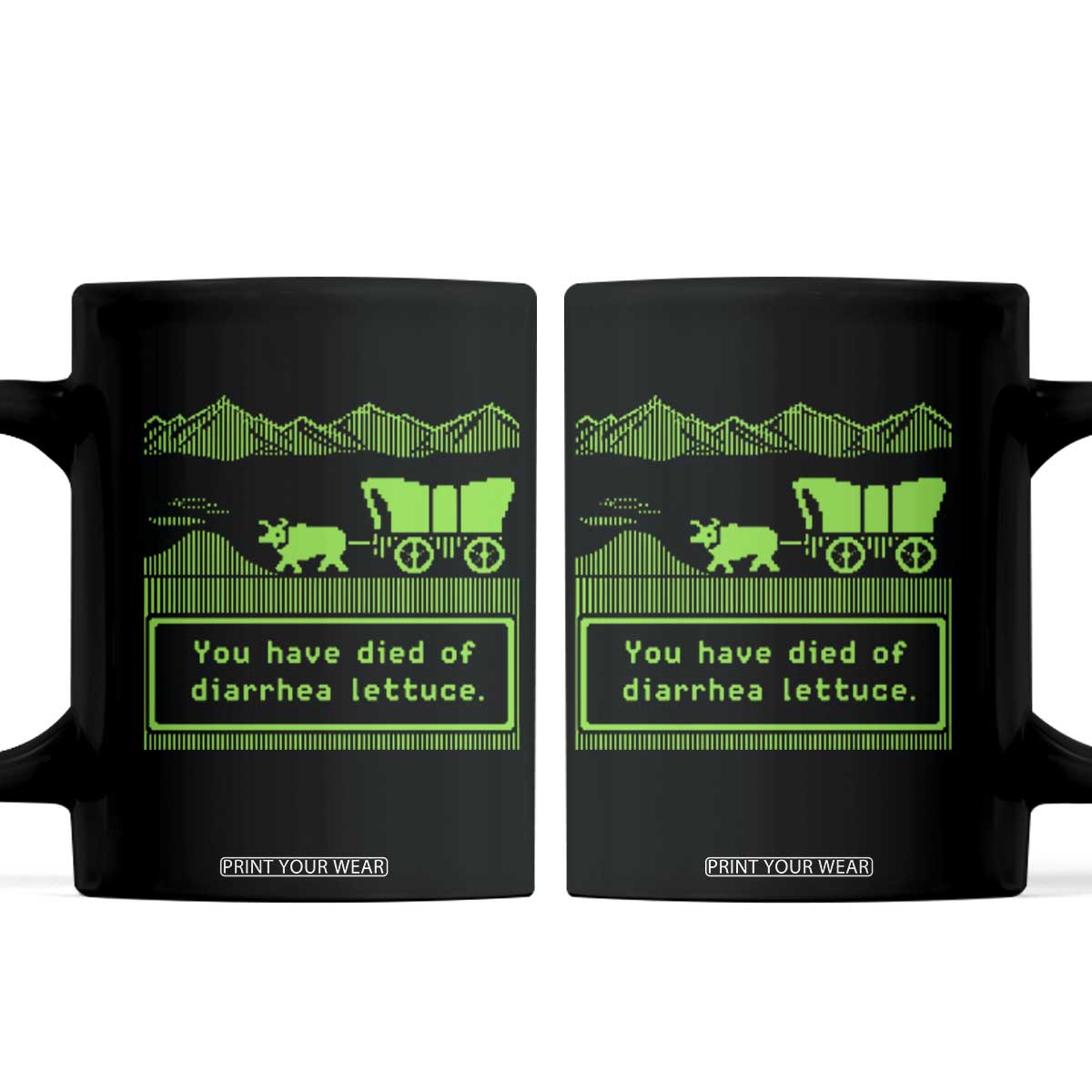 Retro 8-Bit Pixel 80s Game Over Parody Graphic Coffee Mug You Have Died Of Diarrhea Lettuce TS02 Black Print Your Wear