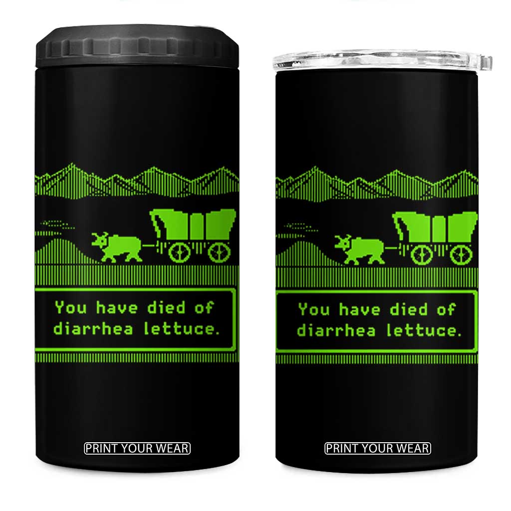 Retro 8-Bit Pixel 80s Game Over Parody Graphic 4 in 1 Can Cooler Tumbler You Have Died Of Diarrhea Lettuce