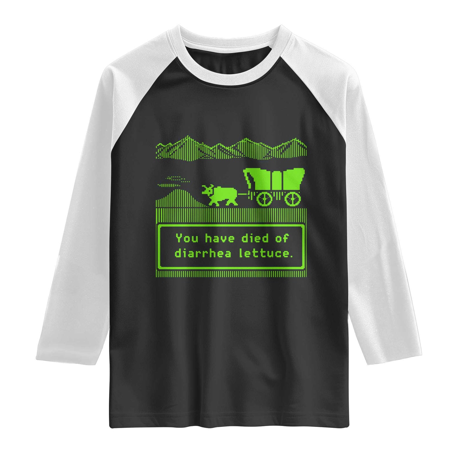 Retro 8-Bit Pixel 80s Game Over Parody Graphic Raglan Shirt You Have Died Of Diarrhea Lettuce TS02 Black White Print Your Wear