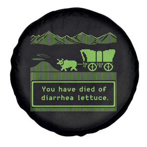 Retro 8-Bit Pixel 80s Game Over Parody Graphic Spare Tire Cover You Have Died Of Diarrhea Lettuce