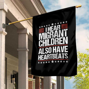 I Hear Migrant Children Also Have Heartbeats Garden Flag Vintage Stars Human Rights Social Justice