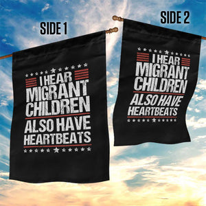 I Hear Migrant Children Also Have Heartbeats Garden Flag Vintage Stars Human Rights Social Justice