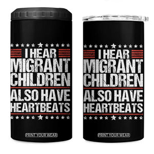 I Hear Migrant Children Also Have Heartbeats 4 in 1 Can Cooler Tumbler Vintage Stars Human Rights Social Justice