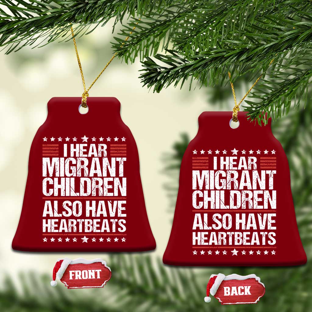 I Hear Migrant Children Also Have Heartbeats Ceramic Ornament Vintage Stars Human Rights Social Justice