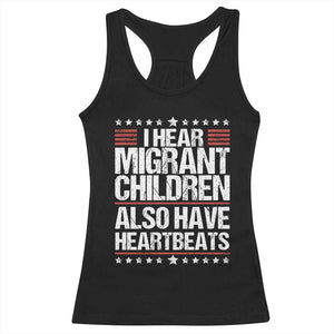 I Hear Migrant Children Also Have Heartbeats Racerback Tank Top Vintage Stars Human Rights Social Justice