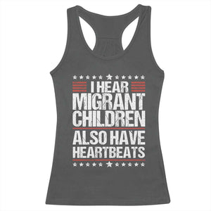 I Hear Migrant Children Also Have Heartbeats Racerback Tank Top Vintage Stars Human Rights Social Justice