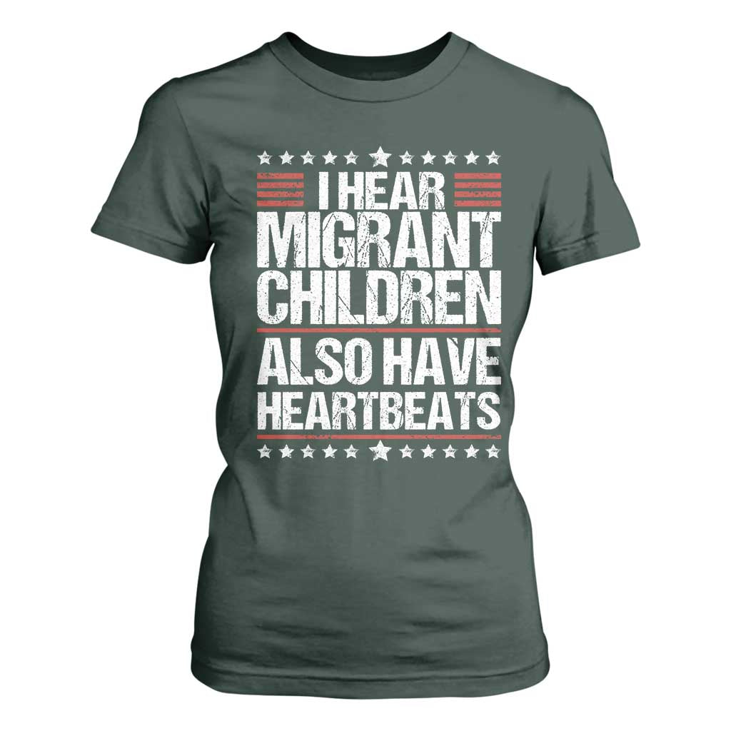 I Hear Migrant Children Also Have Heartbeats T Shirt For Women Vintage Stars Human Rights Social Justice