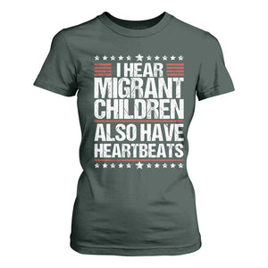 I Hear Migrant Children Also Have Heartbeats T Shirt For Women Vintage Stars Human Rights Social Justice