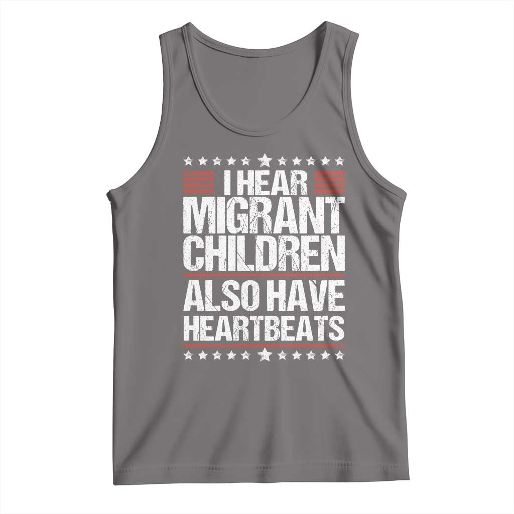 I Hear Migrant Children Also Have Heartbeats Tank Top Vintage Stars Human Rights Social Justice