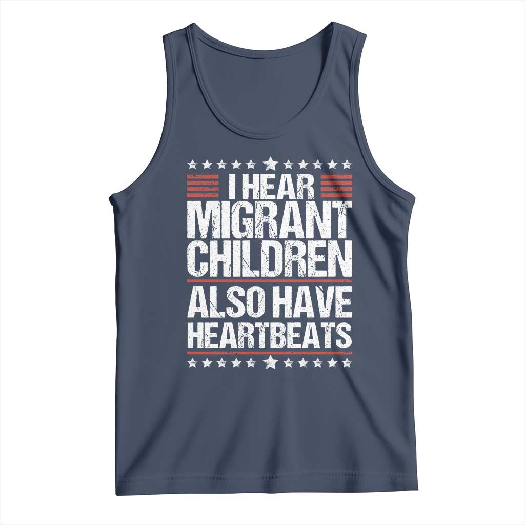 I Hear Migrant Children Also Have Heartbeats Tank Top Vintage Stars Human Rights Social Justice