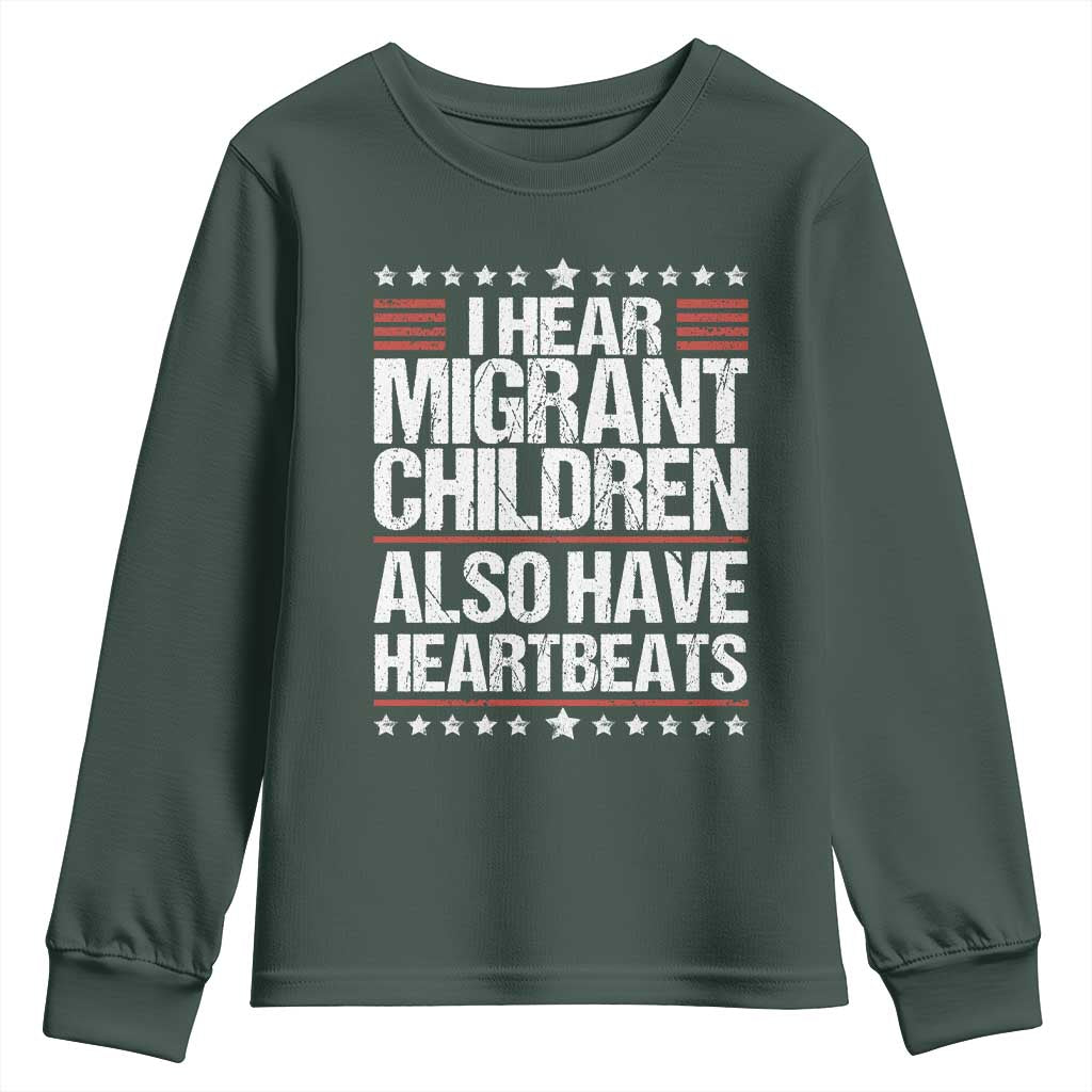 I Hear Migrant Children Also Have Heartbeats Youth Sweatshirt Vintage Stars Human Rights Social Justice