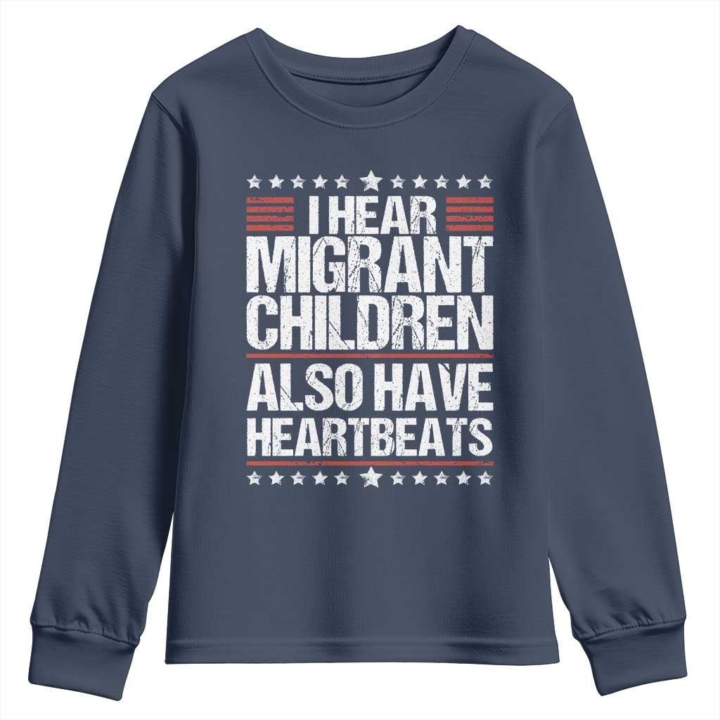 I Hear Migrant Children Also Have Heartbeats Youth Sweatshirt Vintage Stars Human Rights Social Justice