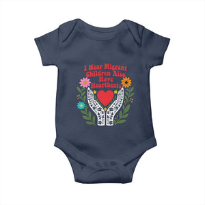 I Hear Migrant Children Also Have Heartbeats Baby Onesie Groovy Retro Floral Hands Heart Social Justice