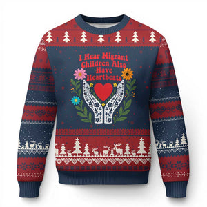 I Hear Migrant Children Also Have Heartbeats Ugly Christmas Sweater Groovy Retro Floral Hands Heart Social Justice