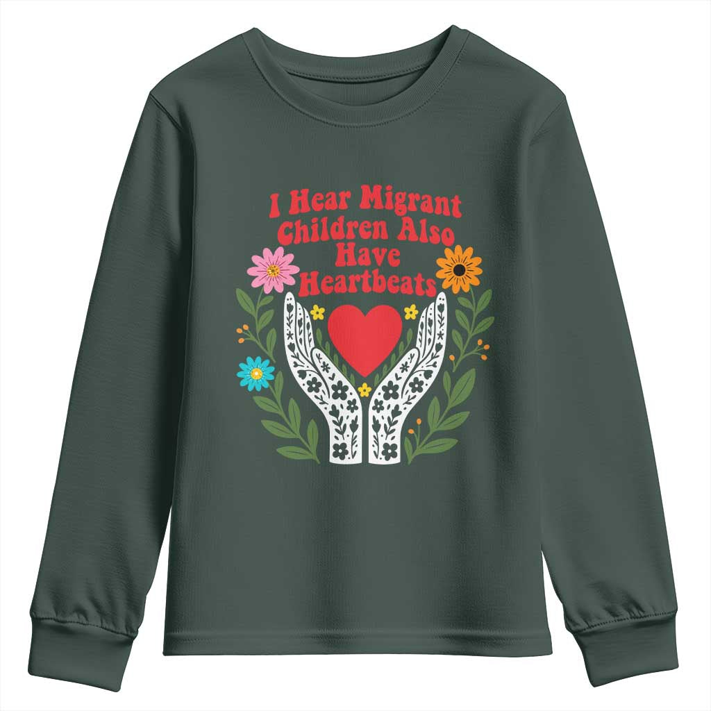 I Hear Migrant Children Also Have Heartbeats Youth Sweatshirt Groovy Retro Floral Hands Heart Social Justice