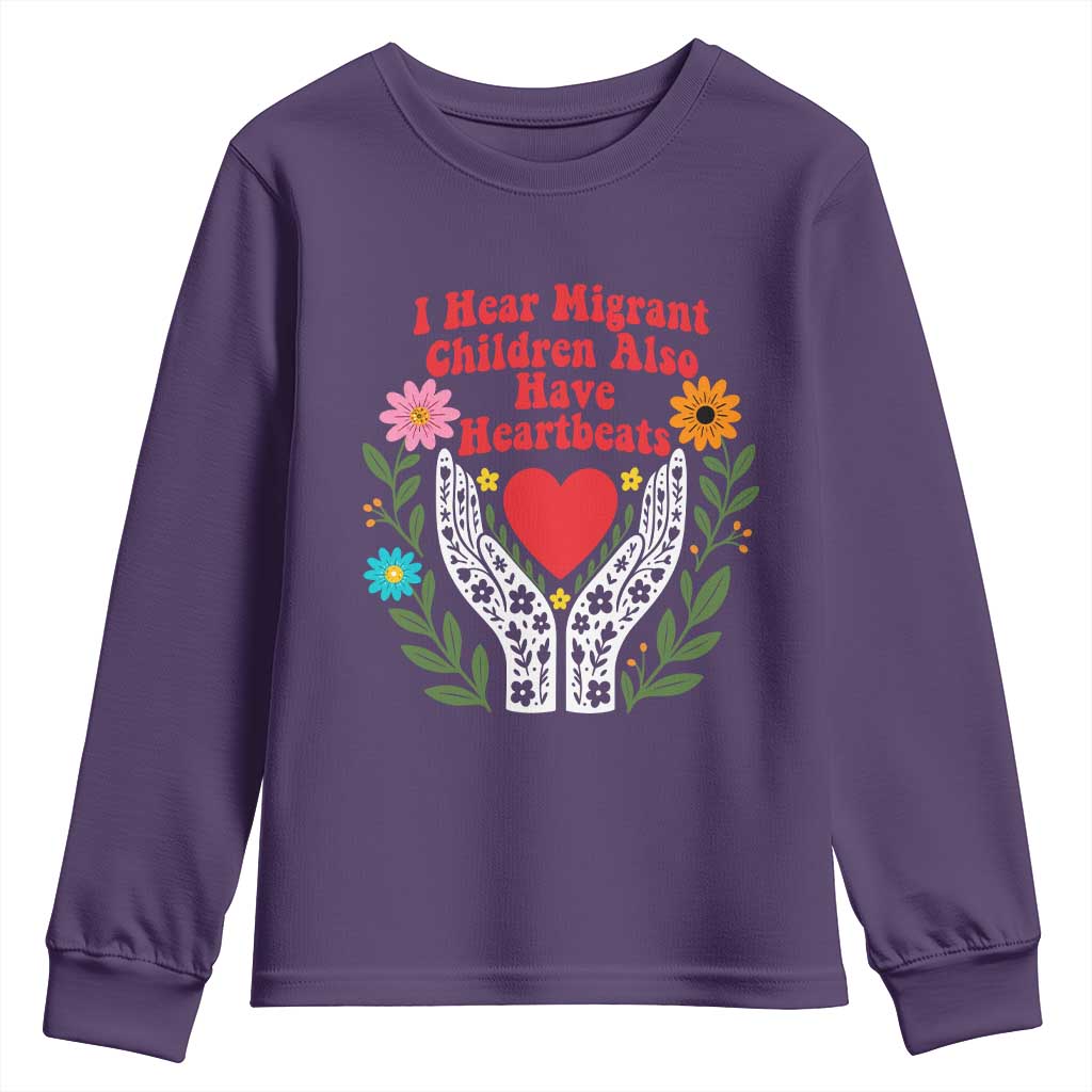 I Hear Migrant Children Also Have Heartbeats Youth Sweatshirt Groovy Retro Floral Hands Heart Social Justice