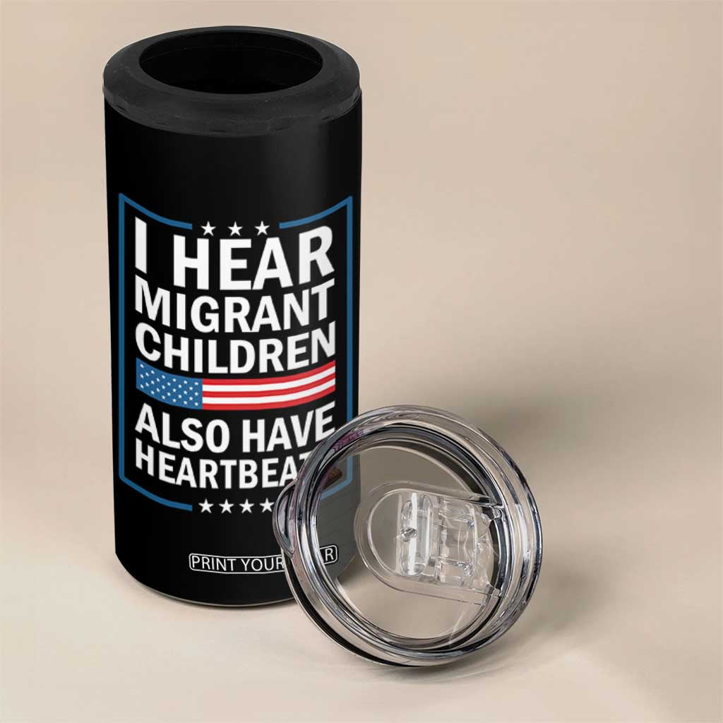 I Hear Migrant Children Also Have Heartbeats 4 in 1 Can Cooler Tumbler Patriotic American Flag Human Rights